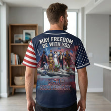 Load image into Gallery viewer, May Freedom Be With You - Custom 250th Anniversary Jersey Shirt for Patriots
