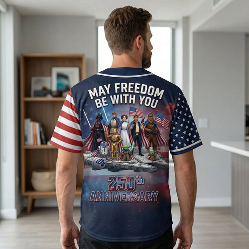 May Freedom Be With You - Custom 250th Anniversary Jersey Shirt for Patriots AOP Products PopCulturePrints