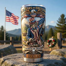Load image into Gallery viewer, “250 Years of Freedom” - Personalized 20oz Tumbler, Perfect Gift for Patriotic Celebrations Tumbler Cup PopCulturePrints
