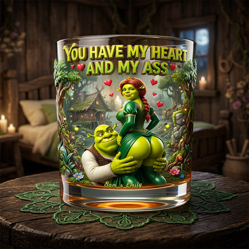“You Have My Heart and My Ass” - Naughty Couples Drinking Glass - Personalized Gift for Couples Glass PopCulturePrints