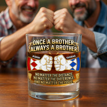 Load image into Gallery viewer, Once A Brother, Always A Brother – Personalized Drinking Glass for Brothers Glass PopCulturePrints
