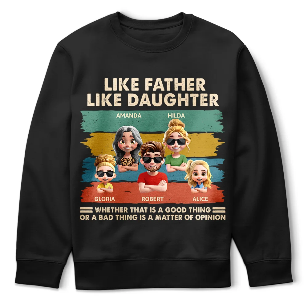 Like Father Like Daughter - Funny Personalized T-Shirt for Dads and Daughters T-shirt PopCulturePrints