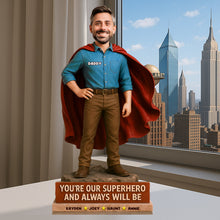 Load image into Gallery viewer, You&#39;re Our Superhero - Personalized Hero Dad Acrylic Plaque Gift for Dad &amp; Grandpa Shaped Plaques PopCulturePrints
