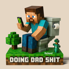 Load image into Gallery viewer, &quot;Doing Dad Sh** - The Perfect Personalized Gift for Dads and Grandpas!&quot; Shaped Plaques PopCulturePrints

