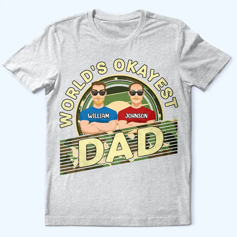 World's Okayest Dad - Personalized T-Shirt T-shirt PopCulturePrints