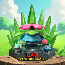 Load image into Gallery viewer, “Dad, You Are Our Starter” - Personalized Monster Dad Plaque - Custom Gifts for Dad, Perfect for Father&#39;s Day, Birthdays &amp; More! Shaped Plaques PopCulturePrints
