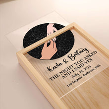 Load image into Gallery viewer, Personalized Love Frame - The Night You Asked and I Said Yes Poster &amp; Canvas PopCulturePrints
