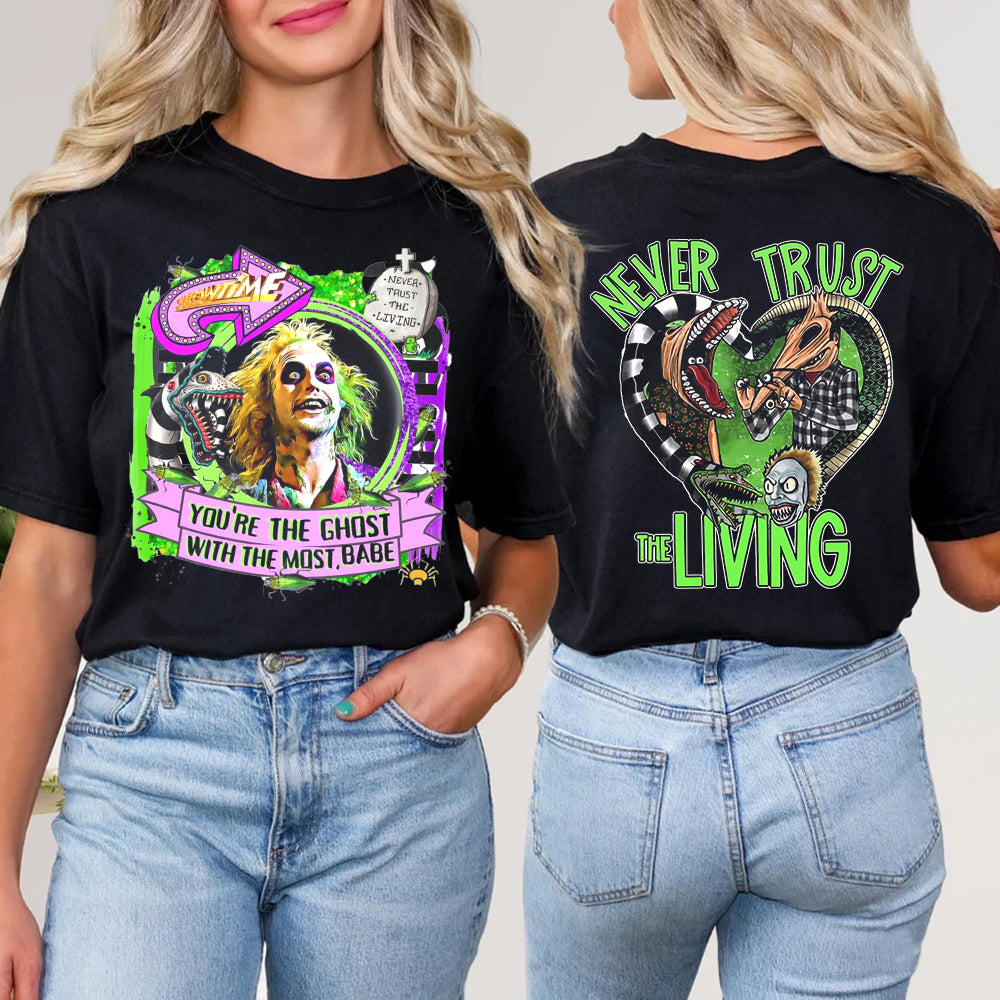 Horror Movie Lover's Halloween T-Shirt - Never Trust The Living Design