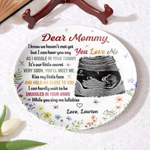 Load image into Gallery viewer, Dear Mommy, You Love Me - Personalized Ceramic Plate Ceramic Plate PopCulturePrints
