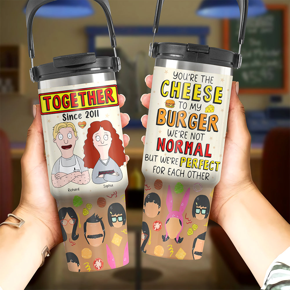 You're the Cheese to My Burger - Funny Couple Tumbler Cup Tumbler Cup PopCulturePrints