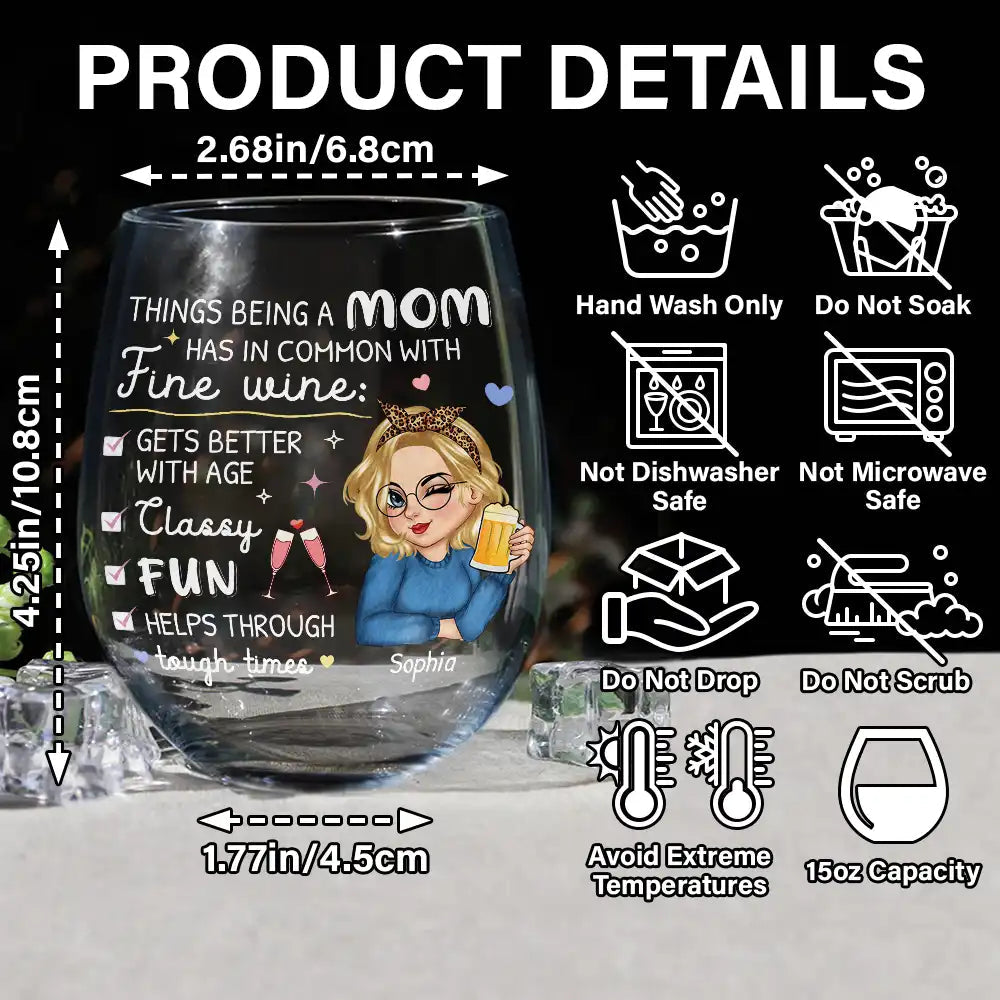 Things Being a Mom Has in Common with Fine Wine - Personalized Stemless Wine Glass - Gift for Mom, Grandma, Special Occasions Wine Glass PopCulturePrints