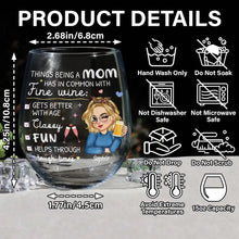 Load image into Gallery viewer, Things Being a Mom Has in Common with Fine Wine - Personalized Stemless Wine Glass - Gift for Mom, Grandma, Special Occasions Wine Glass PopCulturePrints
