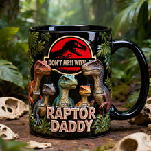 Load image into Gallery viewer, “Don't Mess With Raptor Daddy” - Personalized Magic Coffee Mug - Ideal Gift for Dad, Grandpa Coffee Mug PopCulturePrints
