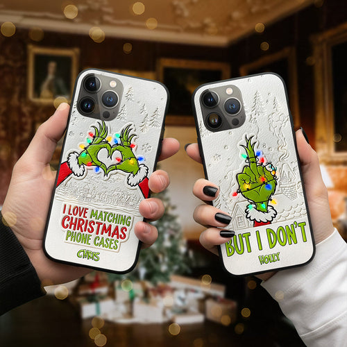 “I Love Matching Christmas Phone Cases” - Funny Green Couple Phone Case, Personalize for Couples and Friends Phone Case PopCulturePrints