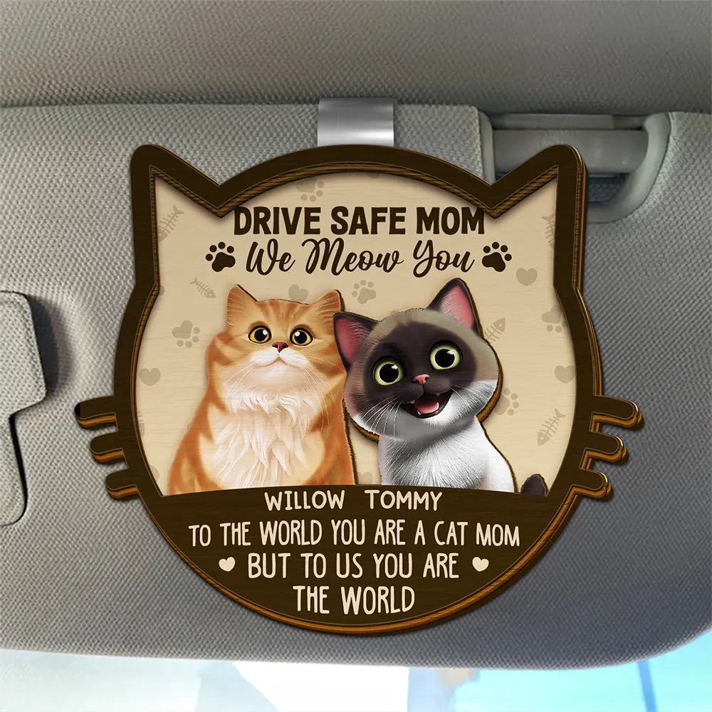 Drive Safe Mom, We Meow You! - Personalized Custom 3D Cat Car Visor Clip, Perfect Gift for Cat Moms Car Visor Clip PopCulturePrints