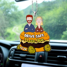 Load image into Gallery viewer, Personalized Couple Car Ornament - Drive Safe I Love You Gift for Valentine&#39;s Day Gifts Ornament PopCulturePrints
