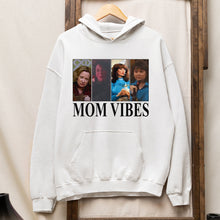 Load image into Gallery viewer, Mom Vibes | Funny Cool Mom Trendy Shirt Shirts PopCulturePrints
