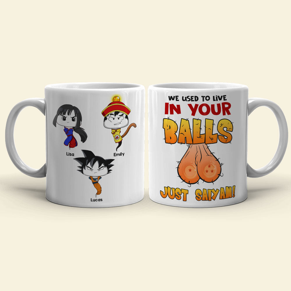 Personalized Dad Mug - 'We Came from Your Balls' Funny Gift Coffee Mug PopCulturePrints