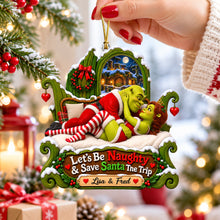Load image into Gallery viewer, Let's Be Naughty &amp; Save Santa The Trip - Personalized Christmas Ornament for Couples
