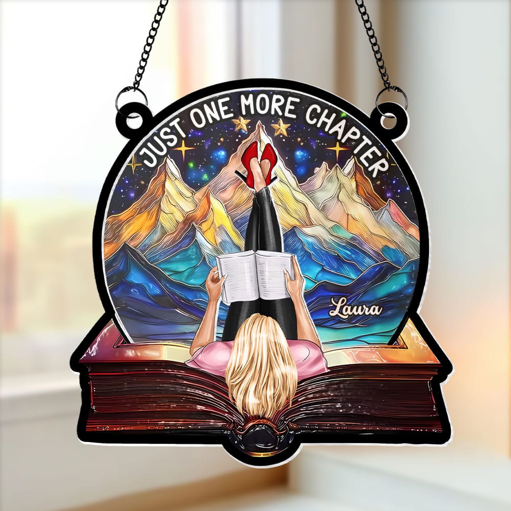 Personalized Suncatcher Ornament for Book Lovers - 'Just One More Chapter' Ornament PopCulturePrints