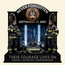 Load image into Gallery viewer, “Their Courage Lives On” - Memorial Acrylic Plaque - Personalized Gifts for Firefighters Shaped Plaques PopCulturePrints
