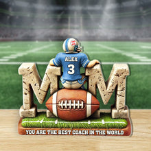 Load image into Gallery viewer, You Are The Best Coach In The World - Personalized Football Lover Plaque Shaped Plaques PopCulturePrints
