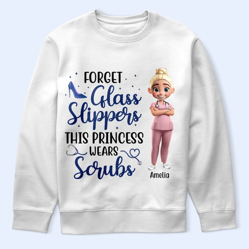 Forget Glass Slippers, This Princess Wears Scrubs - Personalized T-Shirt for Healthcare Heroes T-shirt PopCulturePrints
