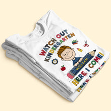 Load image into Gallery viewer, &quot;Watch Out Kindergarten!&quot; – Personalized Cute Character Back To School Shirt for Kids Shirts PopCulturePrints
