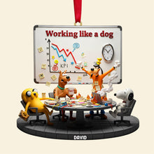 Load image into Gallery viewer, Working Like A Dog Christmas Ornament - Personalized Funny Gift for Coworkers Ornament PopCulturePrints
