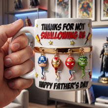 Load image into Gallery viewer, Thanks for Not Swallowing Us - Funny Hero Squad Dad White Mug | Personalized Gift for Dads Coffee Mug PopCulturePrints
