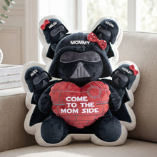 Load image into Gallery viewer, Come To The Mom Side - Personalized Gifts For Mom Shaped Pillow Pillow PopCulturePrints
