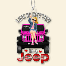 Load image into Gallery viewer, Personalized &#39;Life is Better in a Jeep&#39; Car Ornament
