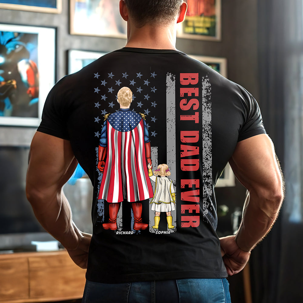 “Best Dad Ever” - Personalized Gift for Dads, Grandpas and Father Figures Shirts PopCulturePrints