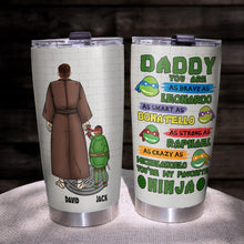 Load image into Gallery viewer, Personalized Ninja Dad Tumbler - You&#39;re My Favorite Hero Tumbler Cup PopCulturePrints
