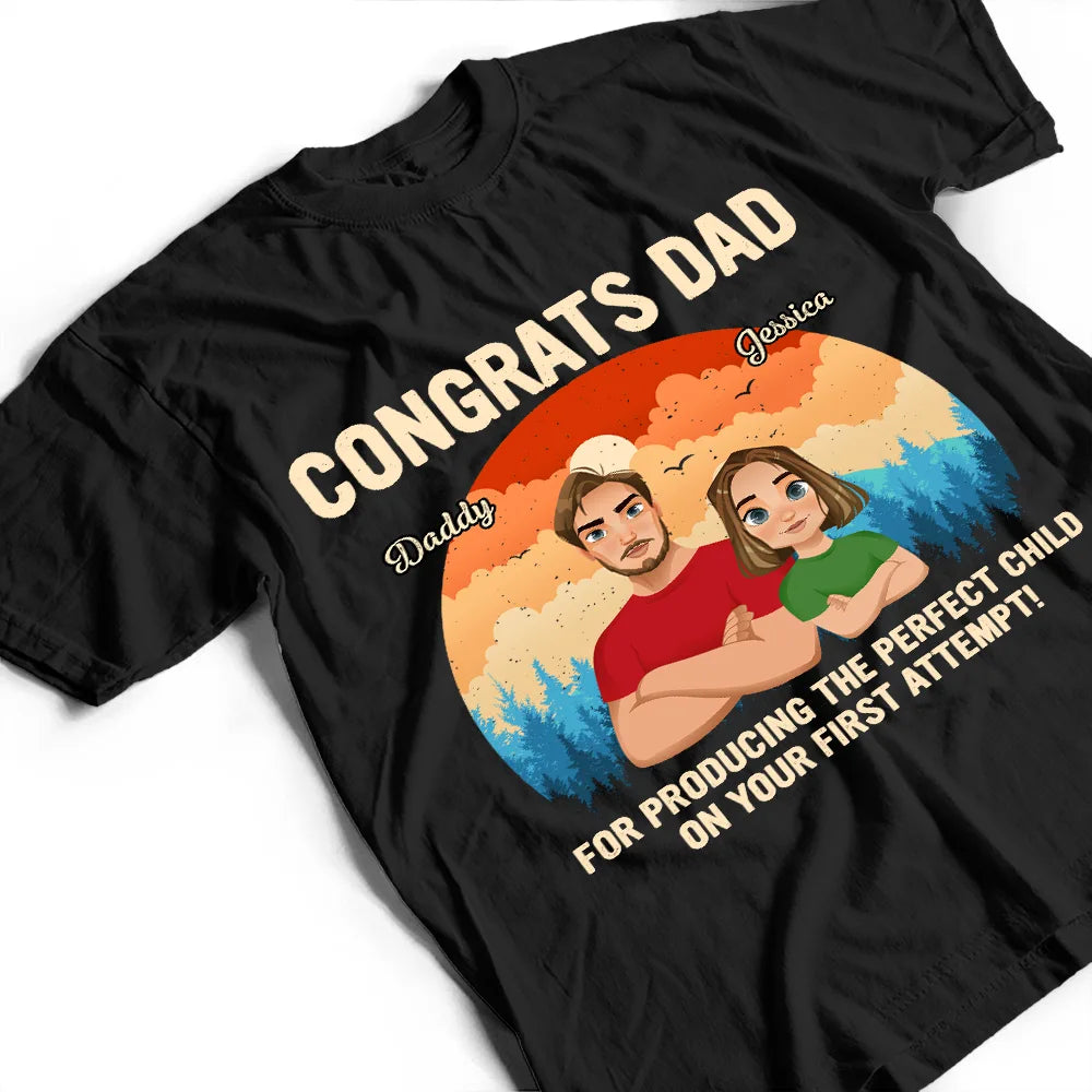 Congratulations Dad! Celebrate Perfect Parenting - Personalized T-Shirt T-shirt PopCulturePrints
