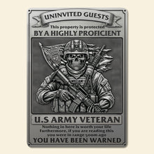 Load image into Gallery viewer, “Protected by a Highly Proficient Veteran” - Personalized Deadly Danger Metal Sign - Custom Gift for Veterans Metal Signs PopCulturePrints
