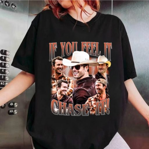 Western Cowboy 'If You Feel It, Chase It!' Personalized T-Shirt