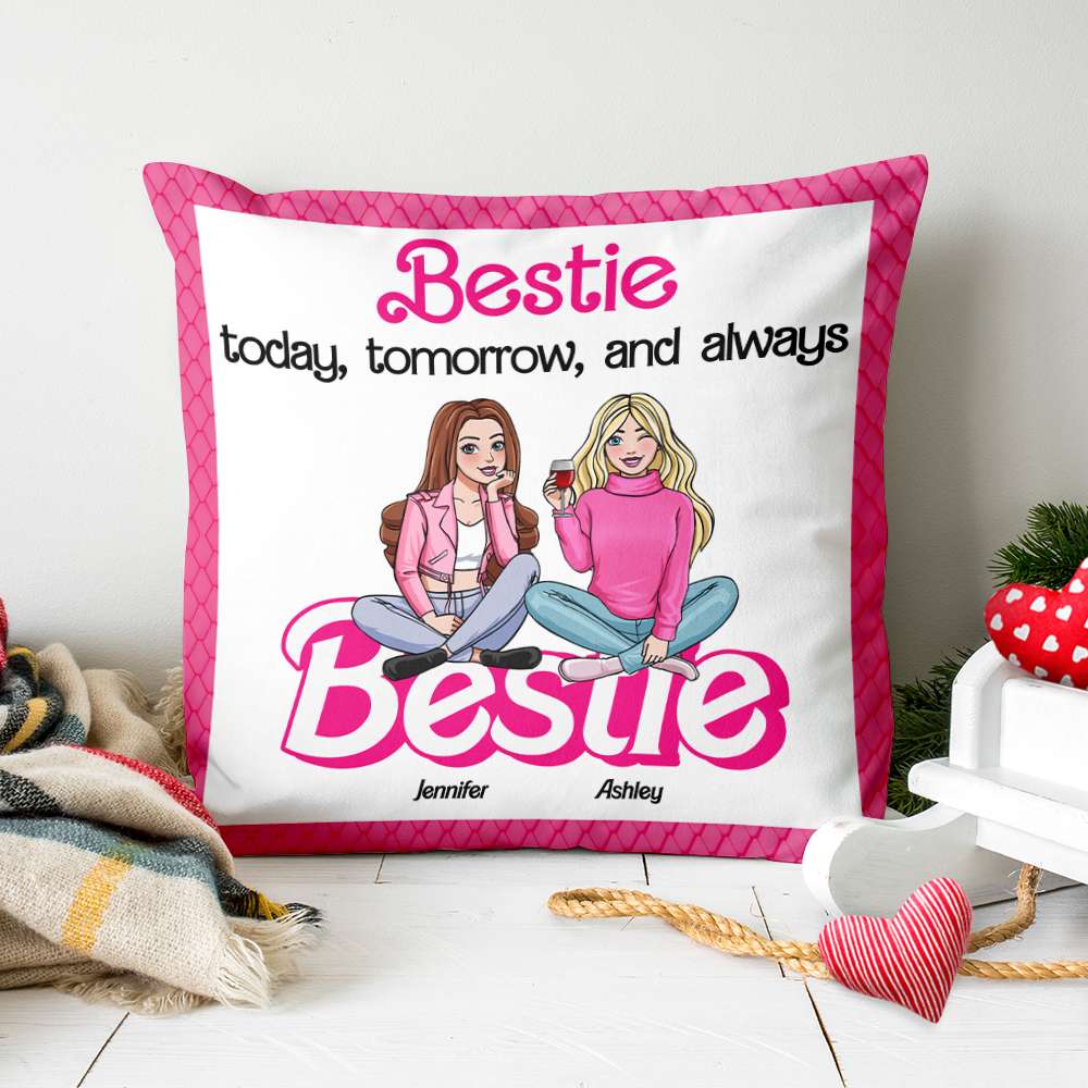 Custom Best Friend Pillow - Bestie Today, Tomorrow, and Always Pillow PopCulturePrints