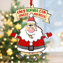 Load image into Gallery viewer, Personalized Naughty Santa Christmas Ornament - Jingle My Bells
