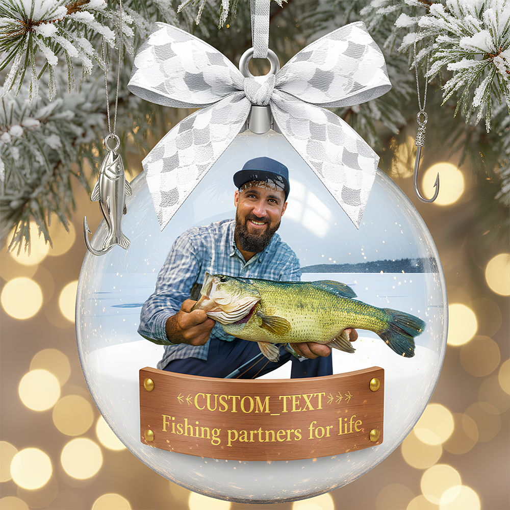 “Fishing partners for life” - Custom Photo Fishing Ornament for Outdoor Enthusiasts Ornament PopCulturePrints