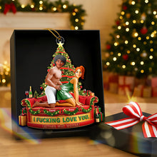 Load image into Gallery viewer, I Fucking Love You Couple Ornament - Personalized Gift for Couples Ornament PopCulturePrints
