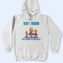 Load image into Gallery viewer, Boy Mom: Less Drama Than Girls - Personalized T-Shirt for Moms T-shirt PopCulturePrints
