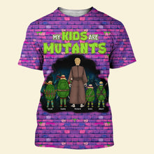 Load image into Gallery viewer, Customizable &#39;My Kids Are Mutants&#39; Dad 3D Shirt
