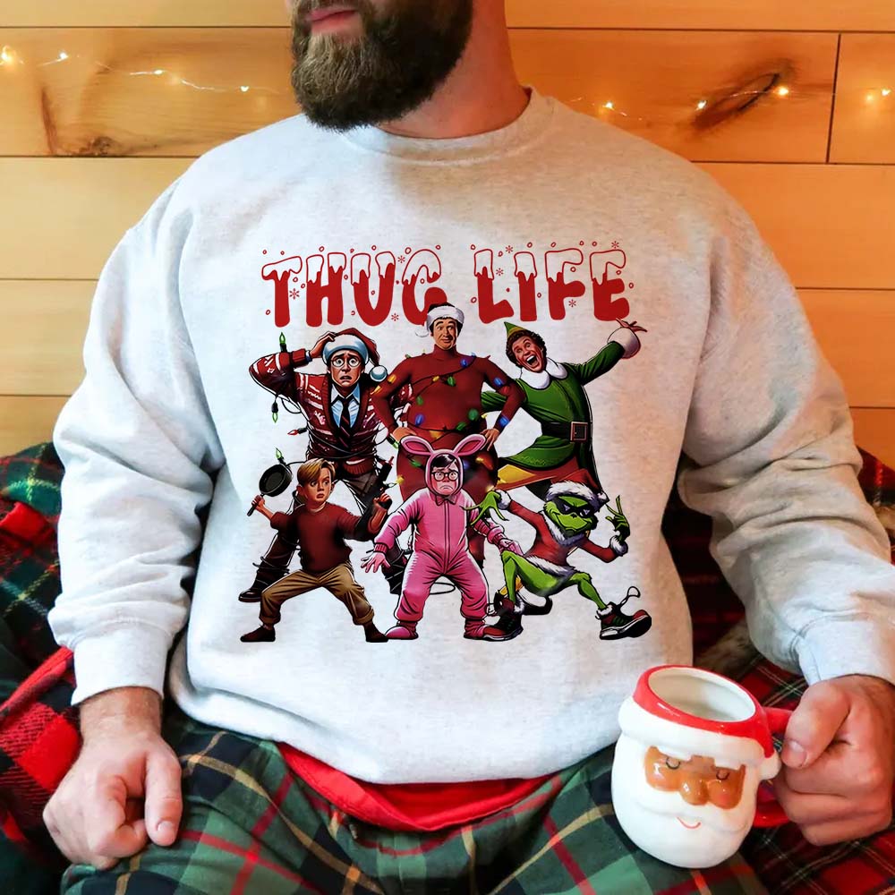 Thug Life Christmas Sweatshirt Shirts PopCulturePrints