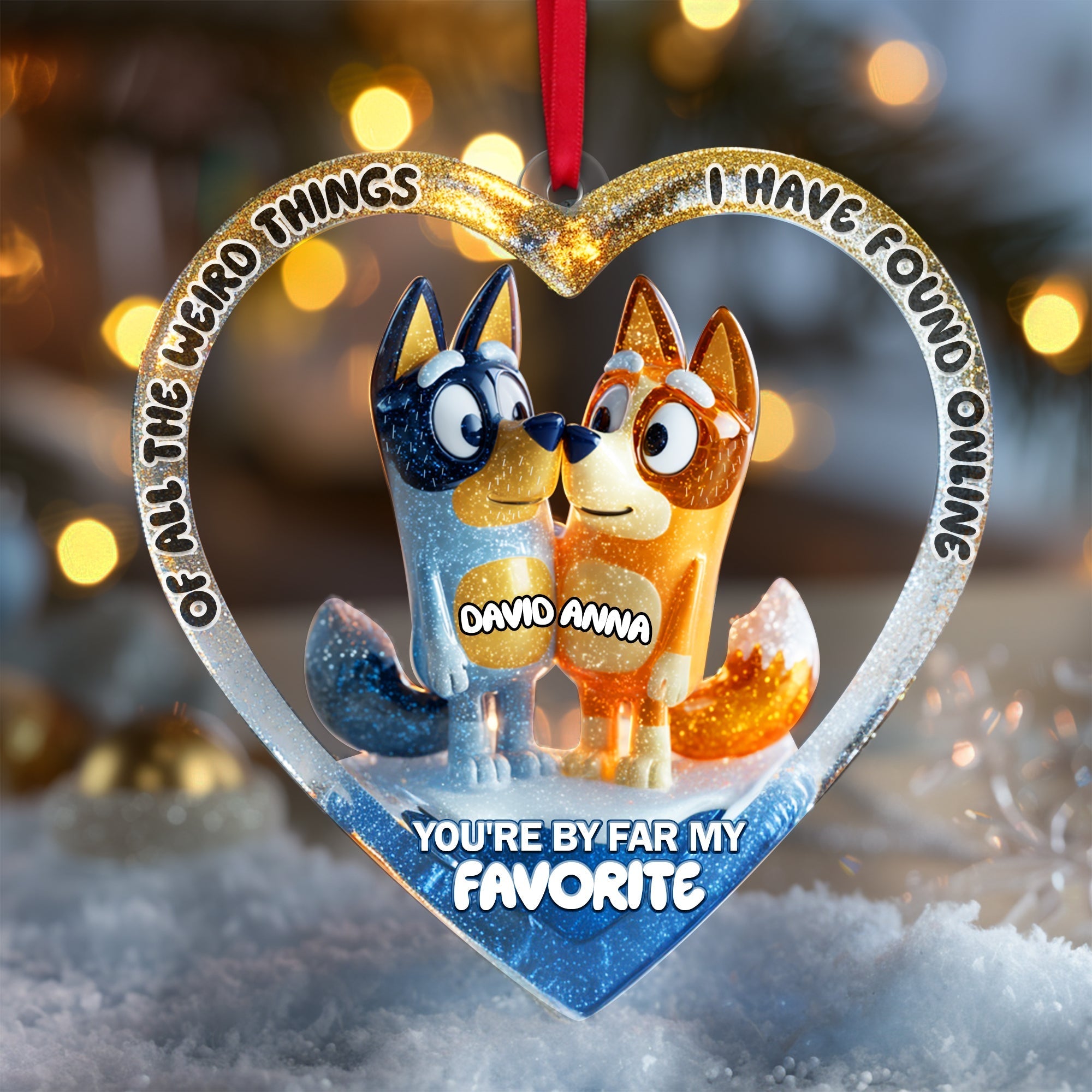 You're By Far My Favorite Ornament - Personalized Christmas Gift for Couples Ornament PopCulturePrints