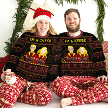 Load image into Gallery viewer, Personalized Couple Ugly Sweater - I&#39;m a Catch, I&#39;m a Keeper
