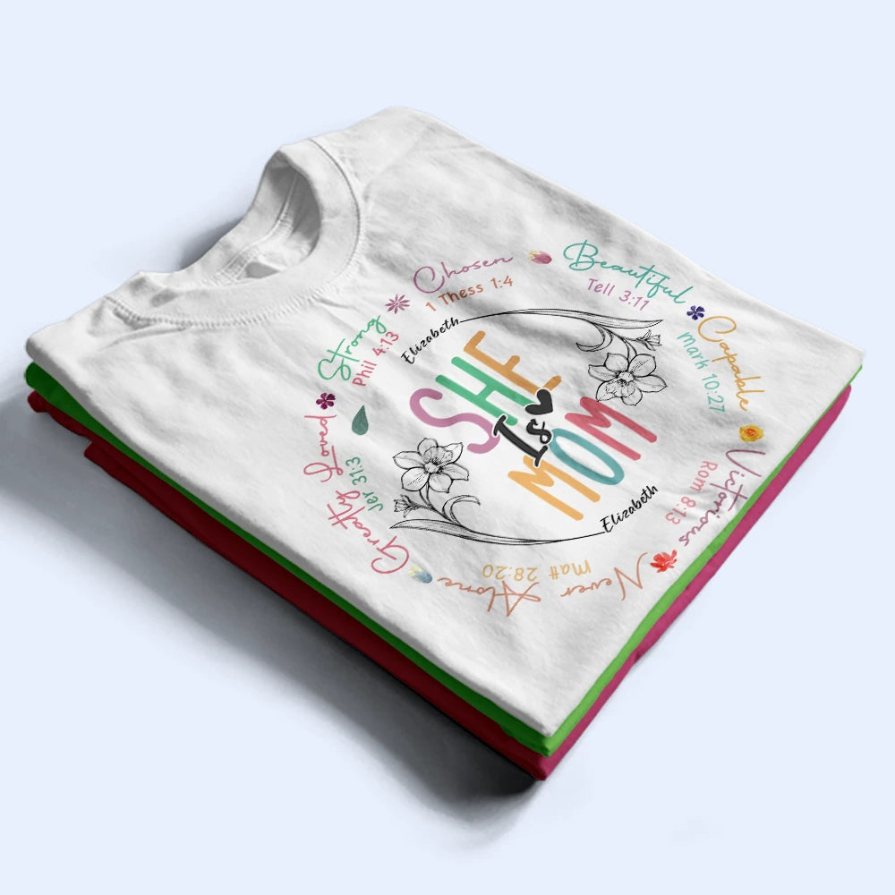 She Is Mom Strong, Chosen, Beautiful, Capable, Victorious - Personalized T-Shirt for Mom, Grandma, and Special Women T-shirt PopCulturePrints