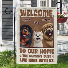 Load image into Gallery viewer, Welcome Home, Where Dogs and Humans Share Love - Personalized Flag for Pet Lovers Flag PopCulturePrints
