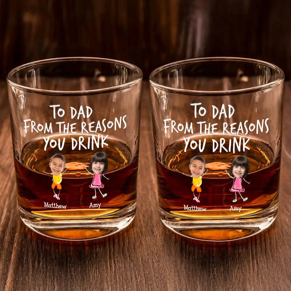 To Dad From The Reasons You Drink Funny - Personalized Whiskey Glass Gift for Dad, Grandpa & More Whiskey Glass PopCulturePrints
