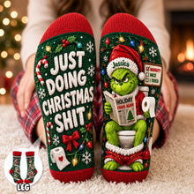 Load image into Gallery viewer, “Just Doing Christmas Sh*t” - Personalized Grinch Socks for the Holidays
